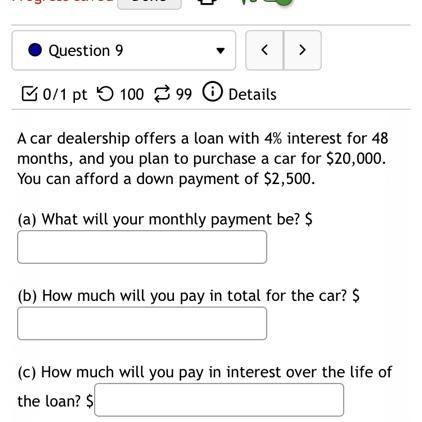 9. A car dealership offers a loan with 4% interest for 48 months, and you plan to-example-1