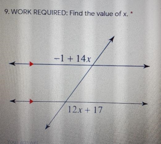 WORK REQUIRED: Find the value of x. -1 + 14.x 12x + 17-example-1