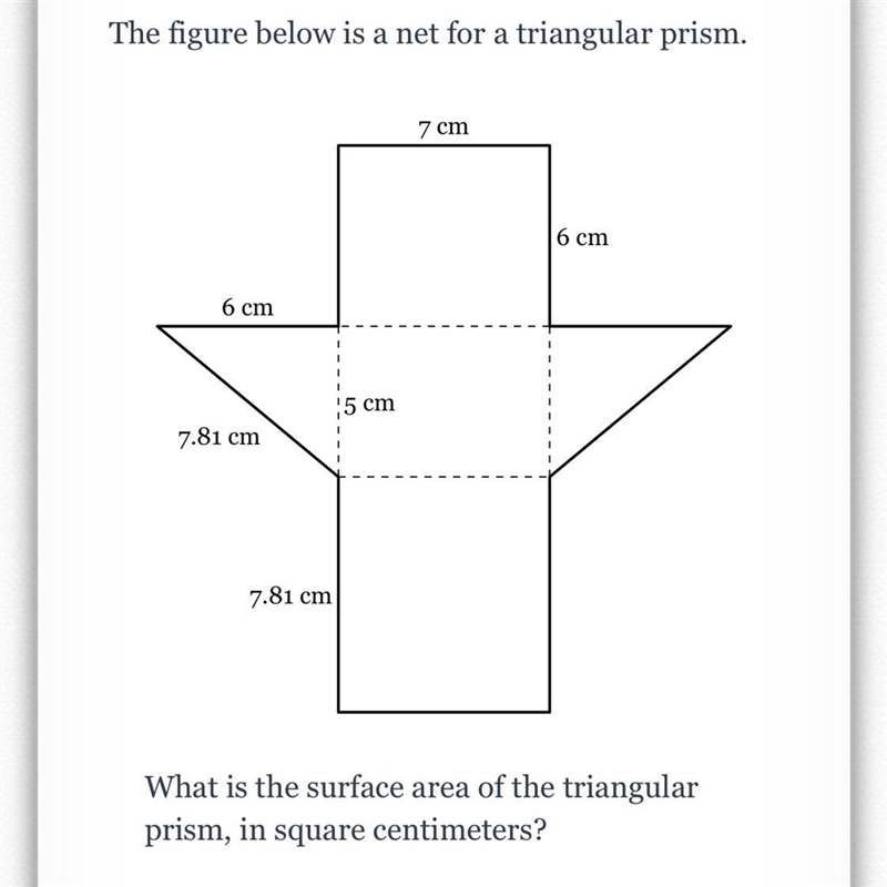 The figure below is a net for a triangular prism. What is the surface area of the-example-1