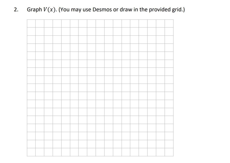 1. Write a function V(x) that models the volume of the box where the length of the-example-1