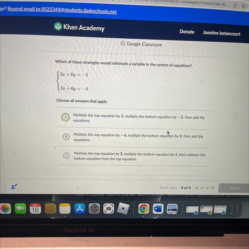 Which of these strategies would eliminate a variable in the system of equations? (2z-example-1