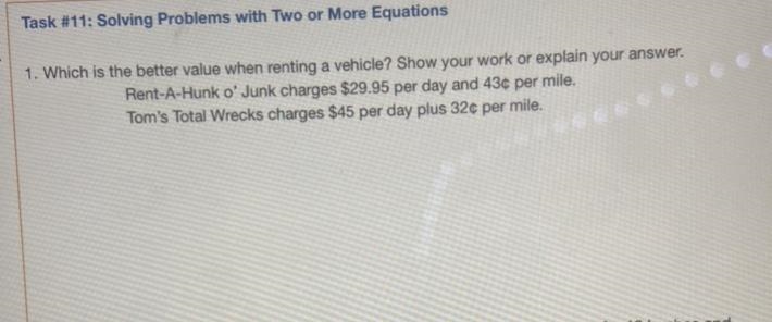 Which is the better value when renting a vehicle? Show your work or explain your answer-example-1