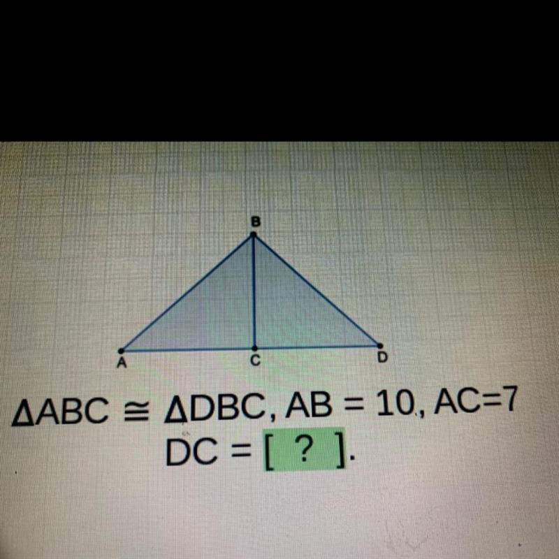 BАDAABC = ADBC, AB = 10, AC=7DC =[ ? ].-example-1