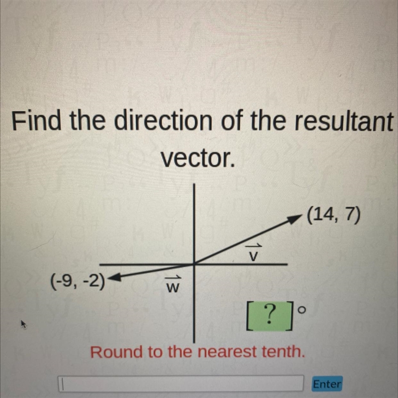 TRIGONOMETRY ( adding vectors algebraically) Find the direction of the resultant vector-example-1