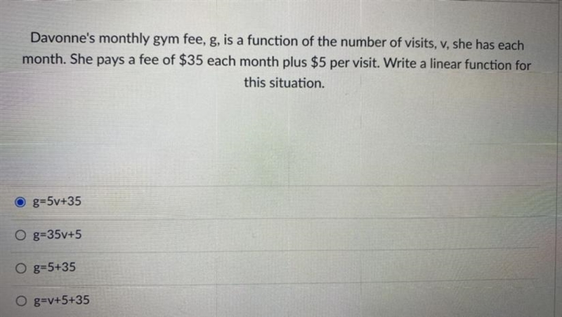 davonne monthly gym fee,g, is anfunction of.the nimbee of visits, v , she has each-example-1