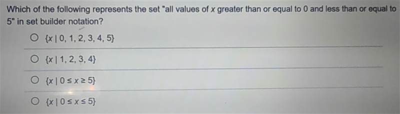 Which of the following represents the set "all values of x greater than or equal-example-1