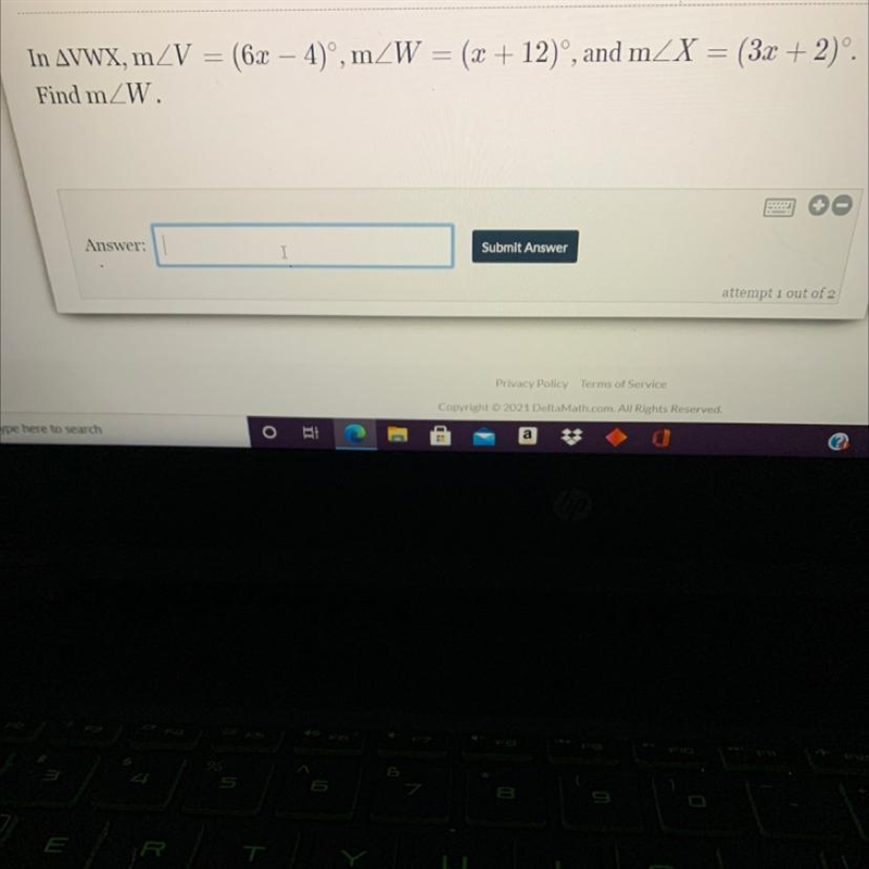 In AVWX, m_V = (6x – 4)', m_W = (a + 12), and m_X = (3x + 2)°.Find m_W.-example-1