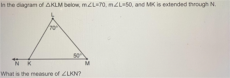 In the diagram of AKLM below, mZL=70, m ZL=50, and MK is extended through N.L70°50°Ν ΚMVhat-example-1