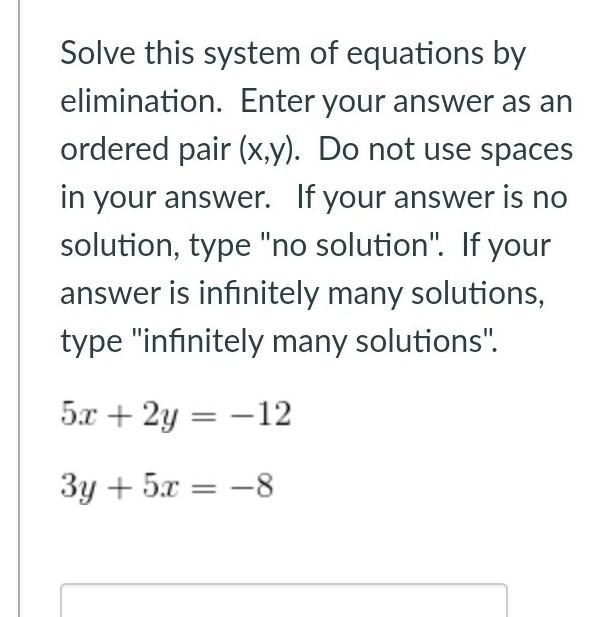 Solve this system of equations by elimination. Enter your answer as an ordered pair-example-1