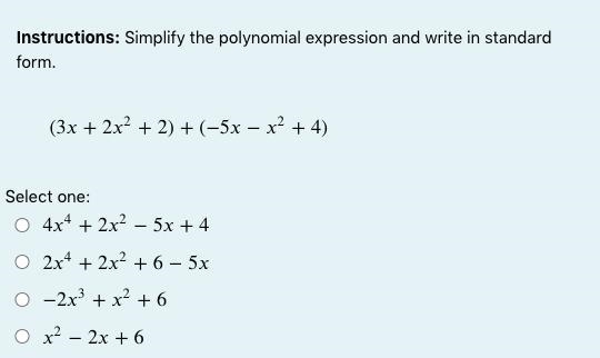 Instructions: Simplify the polynomial expression and write in standard form.-example-1