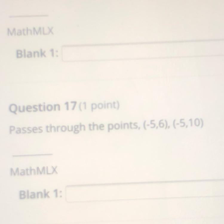 Question 18(1 point)Passes through the points, (0,6), (-8,6)What is the slope?-example-1