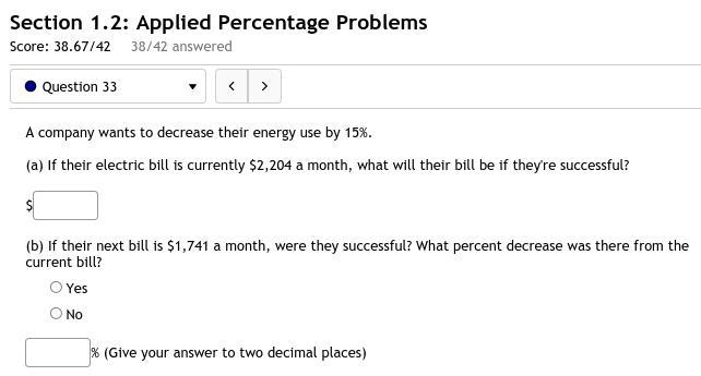 33. A company wants to decrease their energy use by 15%.(a) If their electric bill-example-1