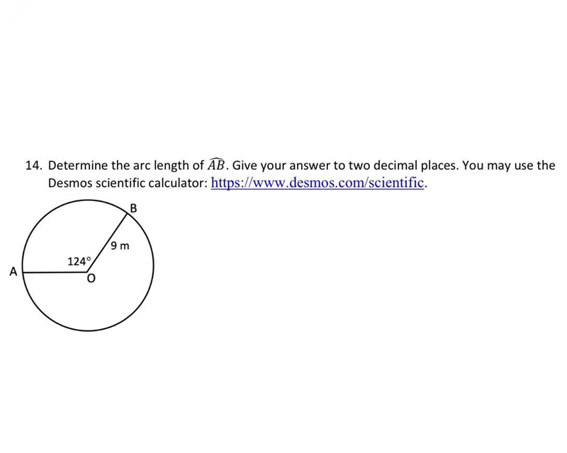 HEY YOU, PLS HELP ME!!!! Determine the arc of AB. Give your answer to two decimal-example-1