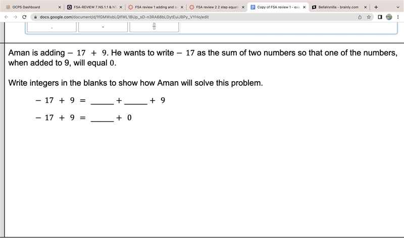 Aman is adding -17 + 9. He wants to write -17 as the sum of two numbers so that one-example-1