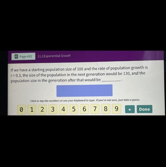 We have a starting population size of 100, and the rate of population growth is our-example-1