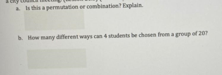 A student government class has 20 students. Four students will be chosen at random-example-1