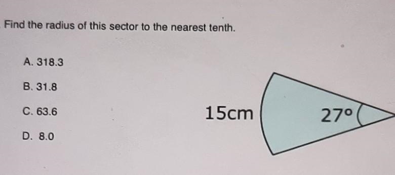 Fond the radius of this sector to the nearest tenth-example-1