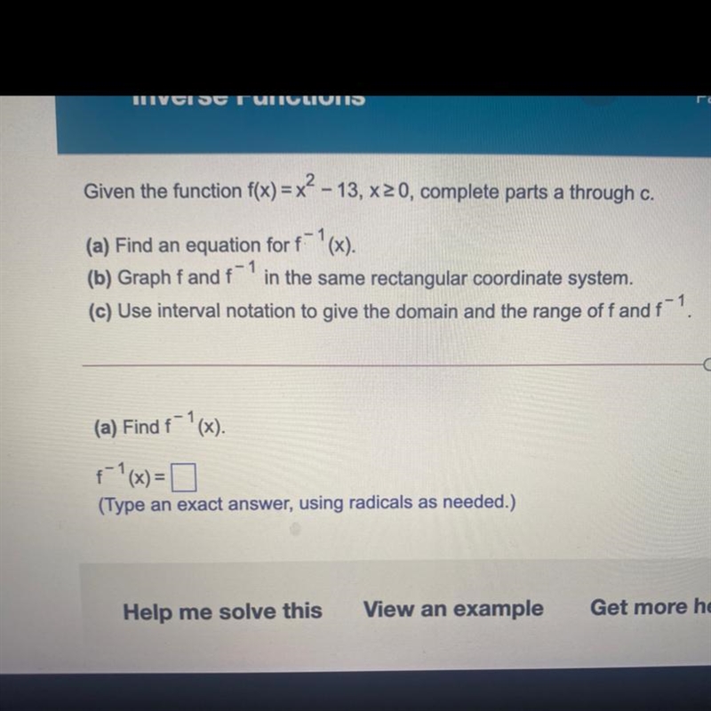 Given the function f(x) = x^2-13, _> 0, complete part A, B, and C-example-1