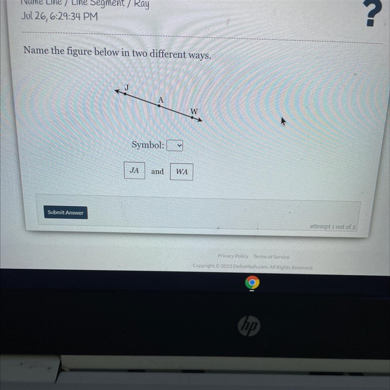 Name the figure below in two different ways.WSymbol:JAandWASubmit Answerattempt 1 ouI-example-1