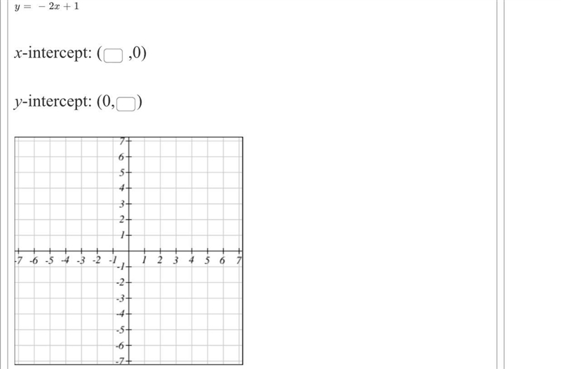 Find the x- and y-intercepts for the following equation. Then use the intercepts to-example-1