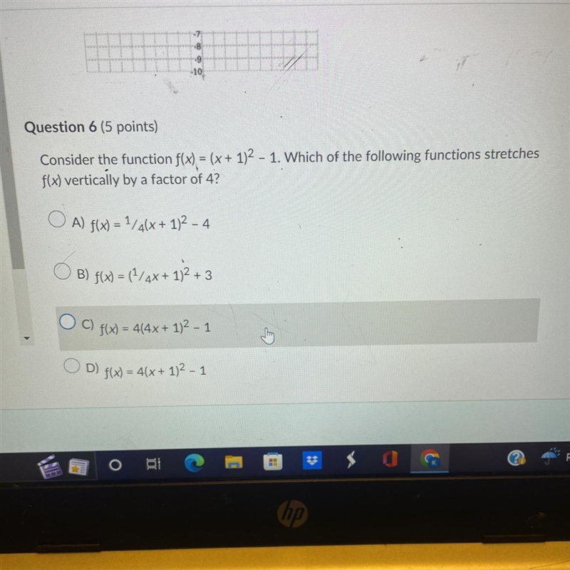 Consider the function f(x) = (x + 1)2 - 1. Which of the following functions stretches-example-1