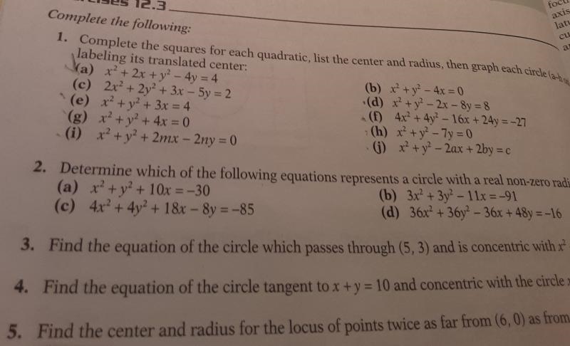 the squares for each quadratic, list the center and rais, labeling its translated-example-1