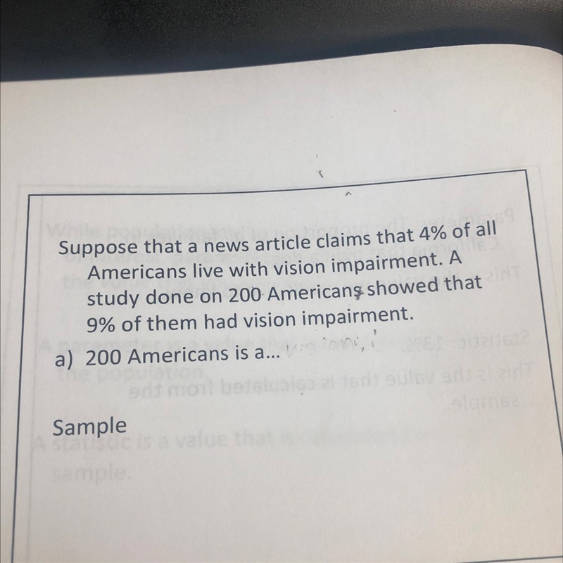 Suppose that a news article claims that 4% of allAmericans live with vision impairment-example-1