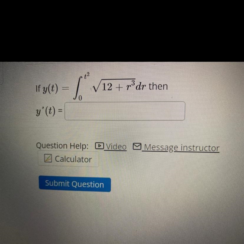 If y(t) = integrate sqrt(12 + r ^ 3) dr from 0 to t ^ 2 * then; y^ prime (t)=-example-1