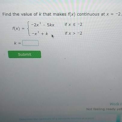 Find the value of k that makes f(x) continuous at x = -2-example-1