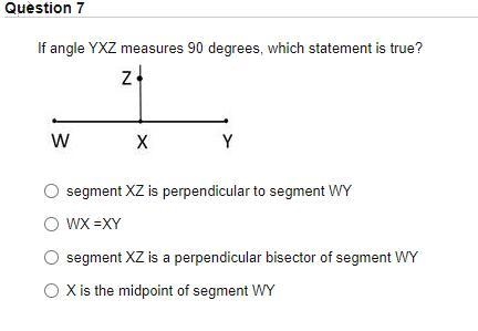 If angle YXZ measures 90 degrees, which statement is true? A. segment XZ is perpendicular-example-1