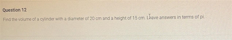 How do I find the volume of a cylinder with a diameter of 20 cm and a height of 15 cm-example-1