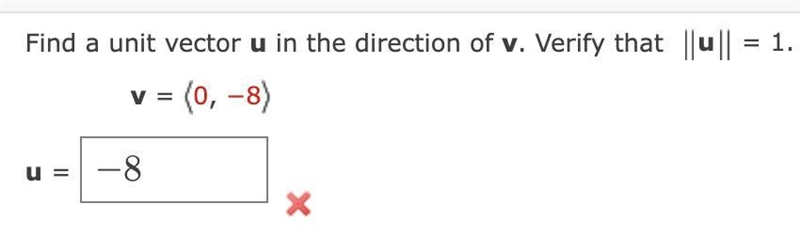 Find a unit vector u in the direction of v. Verify that u = 1.-example-1