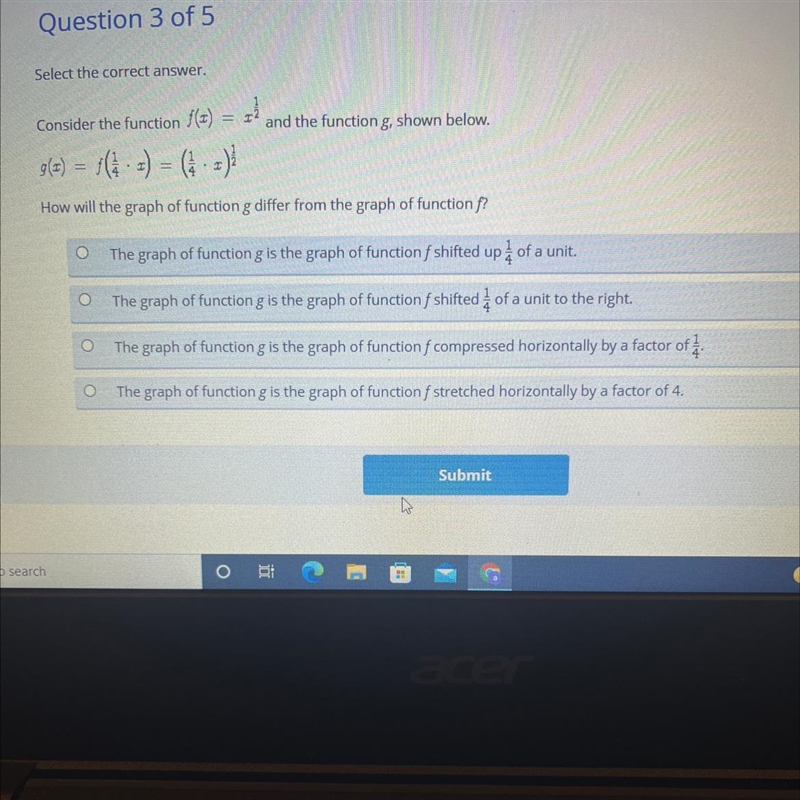 consider the function f(x) = x^1/2 and the function G, shown below. g(x)= f(1/4 • x-example-1