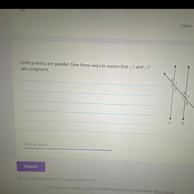 Lines p and q are parallel. Give three ways to reason that angle 1 and angle 7 are-example-1