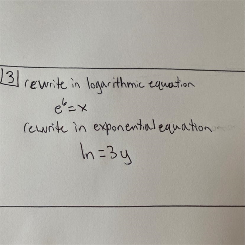 Please help me solve this math problemRewrite in exponential form Ln3=y-example-1