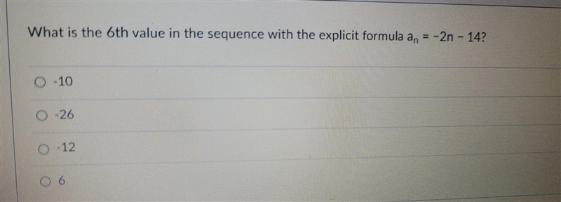 What is the 6th value in the sequence with the explicit formula a n equals -2 and-example-1