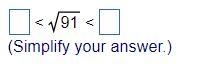 Determine between which two consecutive integers the square root lies.-example-1