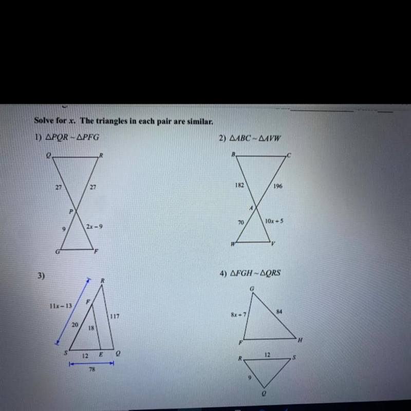 Solve for .x. The triangles in each pair are similar.3)4) FGH-QRS-example-1