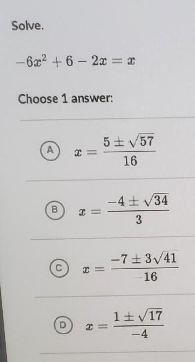 Solve.- 6x^2 + 6 - 2x = xChoose 1 answer:-example-1