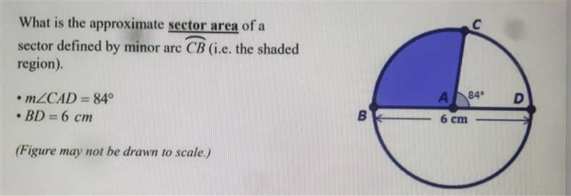 What is the approximate sector area of a sector defined by minor arc overline CB m-example-2