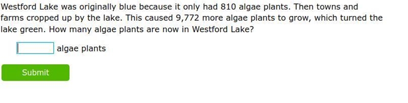 Westford Lake was originally blue because it only had 810 algae plants. Then towns-example-1