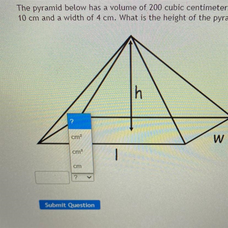 The pyramid below has a volume of 200 cubic centimeters. The base is made of a rectangle-example-1