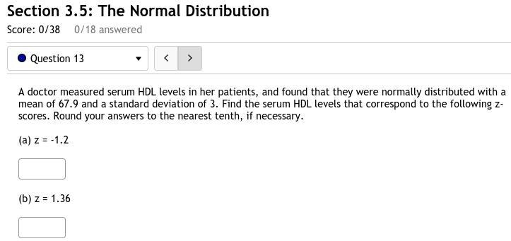 13. A doctor measured serum HDL levels in her patients, and found that they were normally-example-1