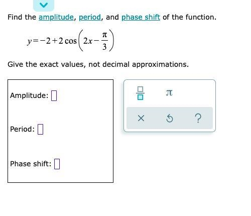 Amplitude, period, and phase shift of sine and cosine functions-example-1