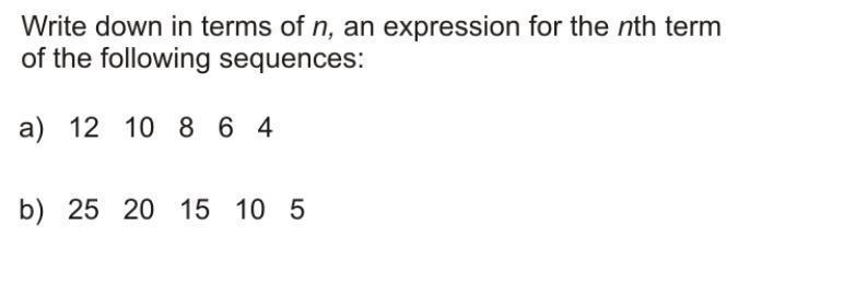 Write down in terms of n, an expression for the nth term of the following sequences-example-1