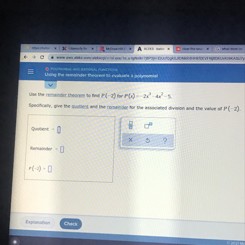 Use the remainder theorem to find P(-2) for P(x) = -2x - 4x? -5.Specifically, give-example-1