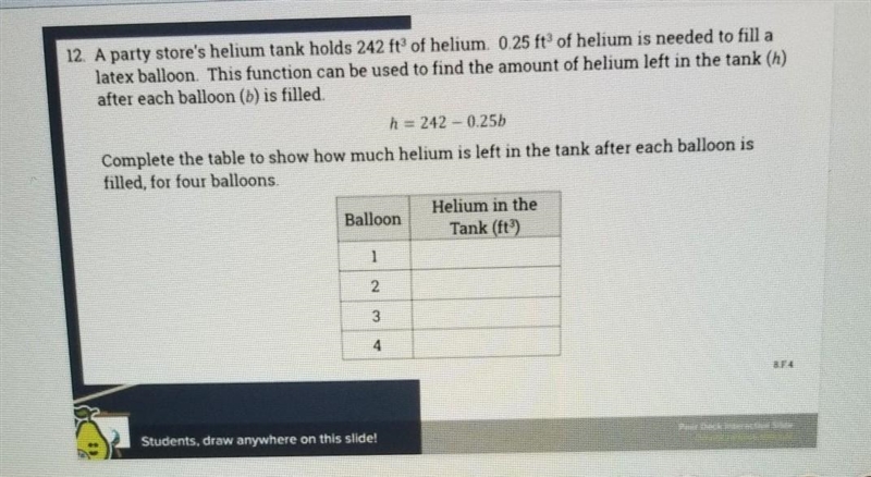 Complete the table to show how much helium is left in the tank after each balloon-example-1