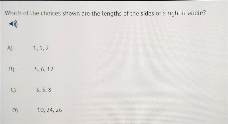 Which of the choices shown are the length of the side of a right triangle.-example-1