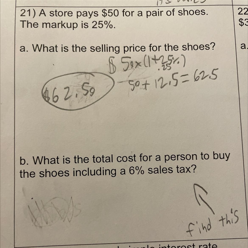 A store pays $50 for a pair of shoes. The markup is 25%. What is the total cost for-example-1