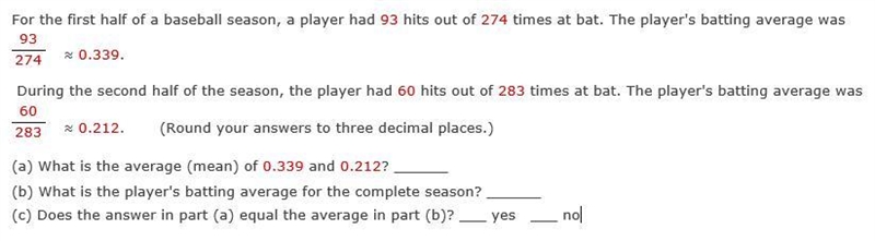 For the first half of a baseball season, a player had 93 hits out of 274 times at-example-1